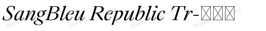 SangBleu Republic Tr字体转换